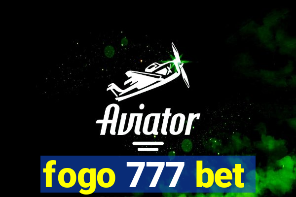 fogo 777 bet